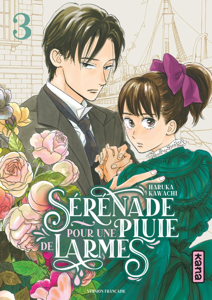 Sérénade pour une pluie de larmes T. 3 - Par Haruka Kawachi - Éd. Kana