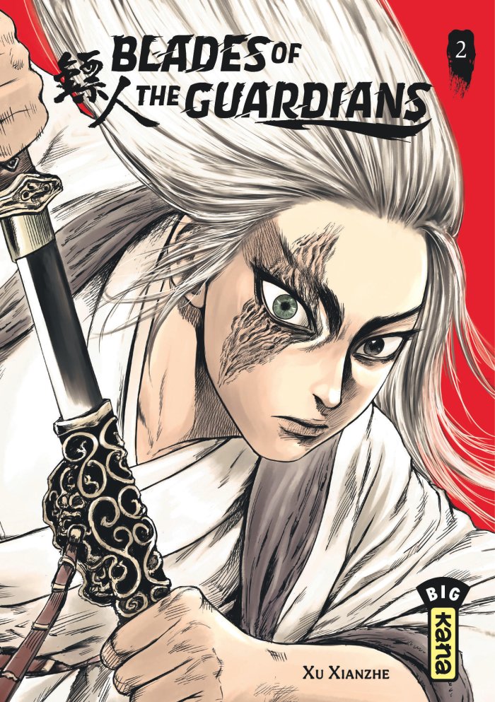 Blades of the Guardians T. 1 et T. 2 - par Xu Xianzhe – Éd. Kana