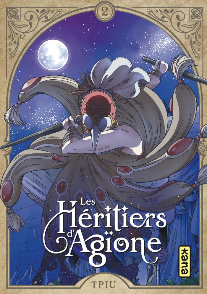 Les Héritiers d'Agïone T. 2 - Par Tpiu - Éd. Kana