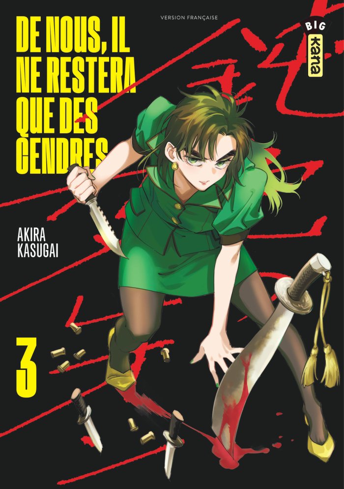 De nous, il ne restera que des cendres, T.3 - Par Akira Kasugai – Édition Kana