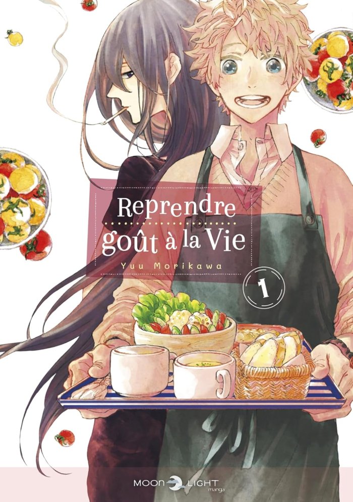 Reprendre goût à la vie T. 1 : Quand la cuisine soigne les blessures de l'âme