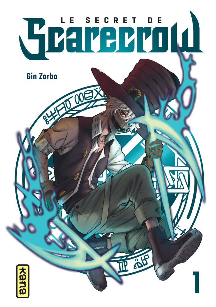Le Secret de Scarecrow T. 1 - Par Gin Zarbo - Éd. Kana