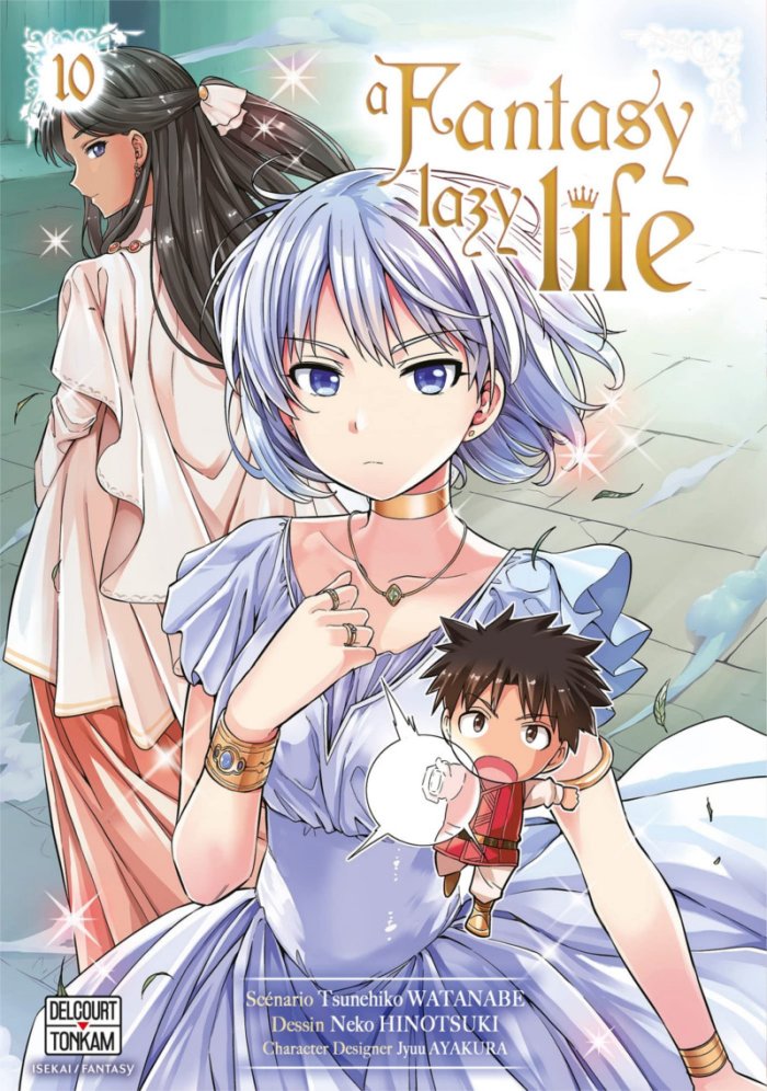 A Fantasy Lazy Life T. 9 & T. 10 - Par Tsunehiko Watanabe & Neko Hinetsuki - Delcourt/Tonkam