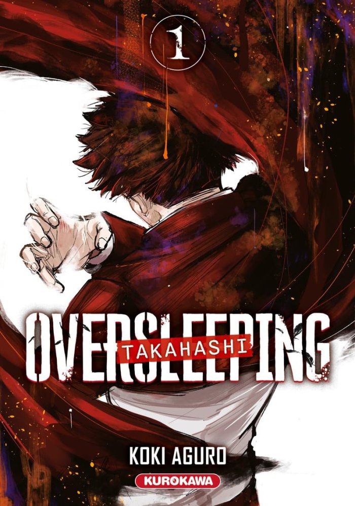 Oversleeping Takahashi T. 1 : Le héros qui sauve le monde… après être arrivé en retard