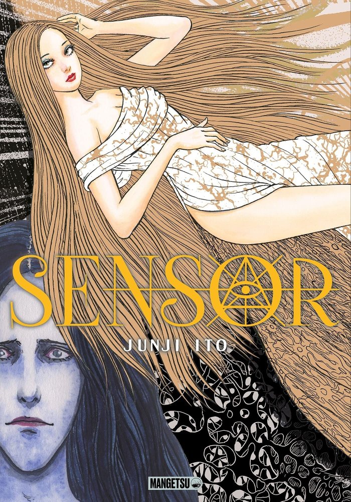 Sensor – Par Junji Ito – Mangetsu
