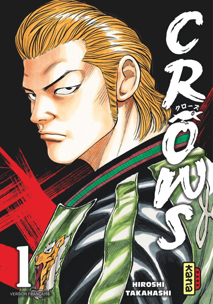 Crows T. 1 et T. 2 - Par Hiroshi Takahashi - Éd. Kana