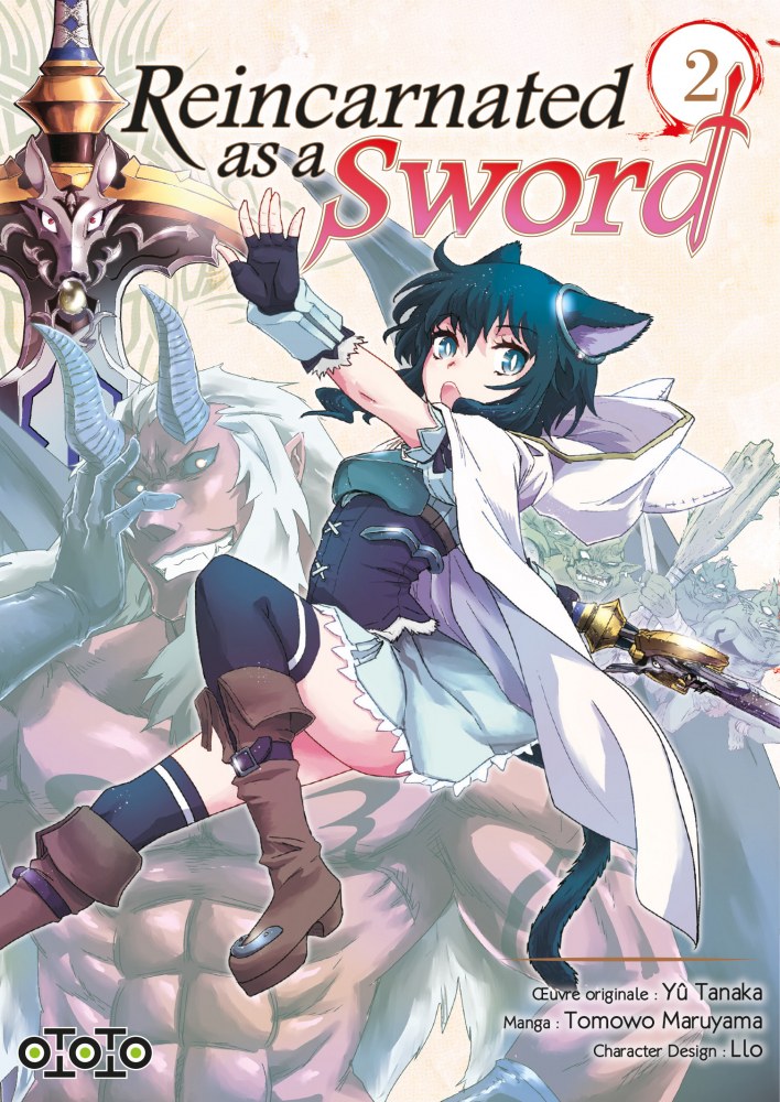 Reincarnated as a Sword T. 1 & T. 2 - Par Yû Tanaka & Tomowo Maruyama - Ototo