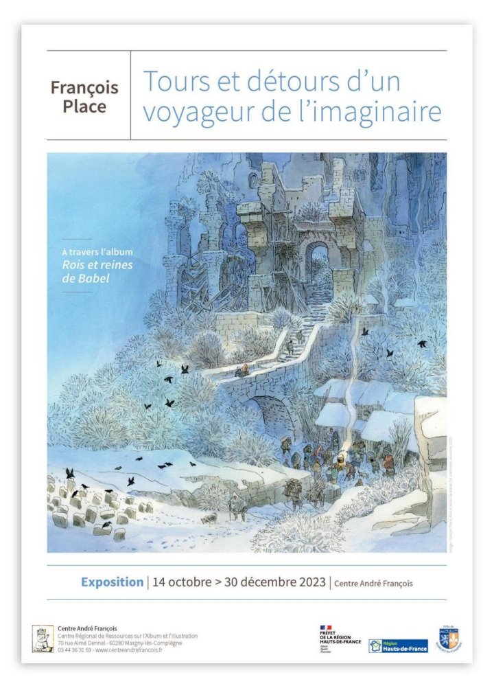 François Place : Tours et détours d'un voyageur de l'imaginaire (60280 Margny-lès-Compiègne)