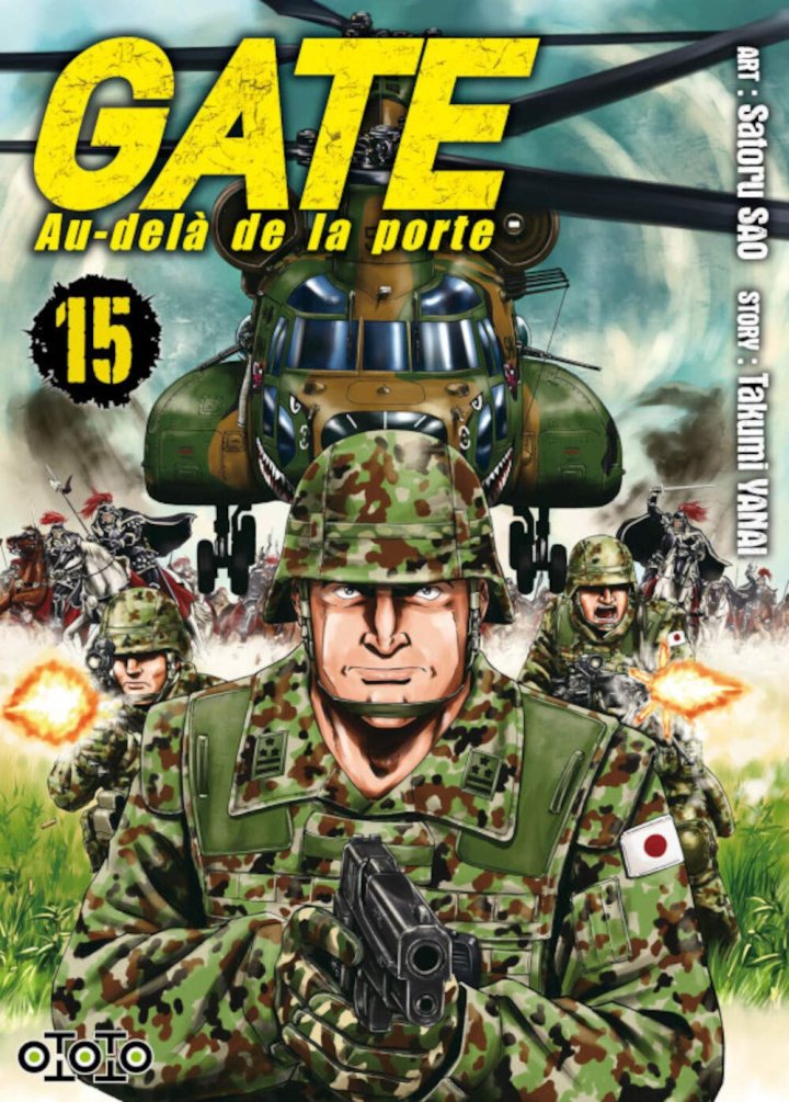 Gate - Au-delà de la porte T. 15 & T. 16 - Par Takumi Yanai & Satoru Sao - Ototo