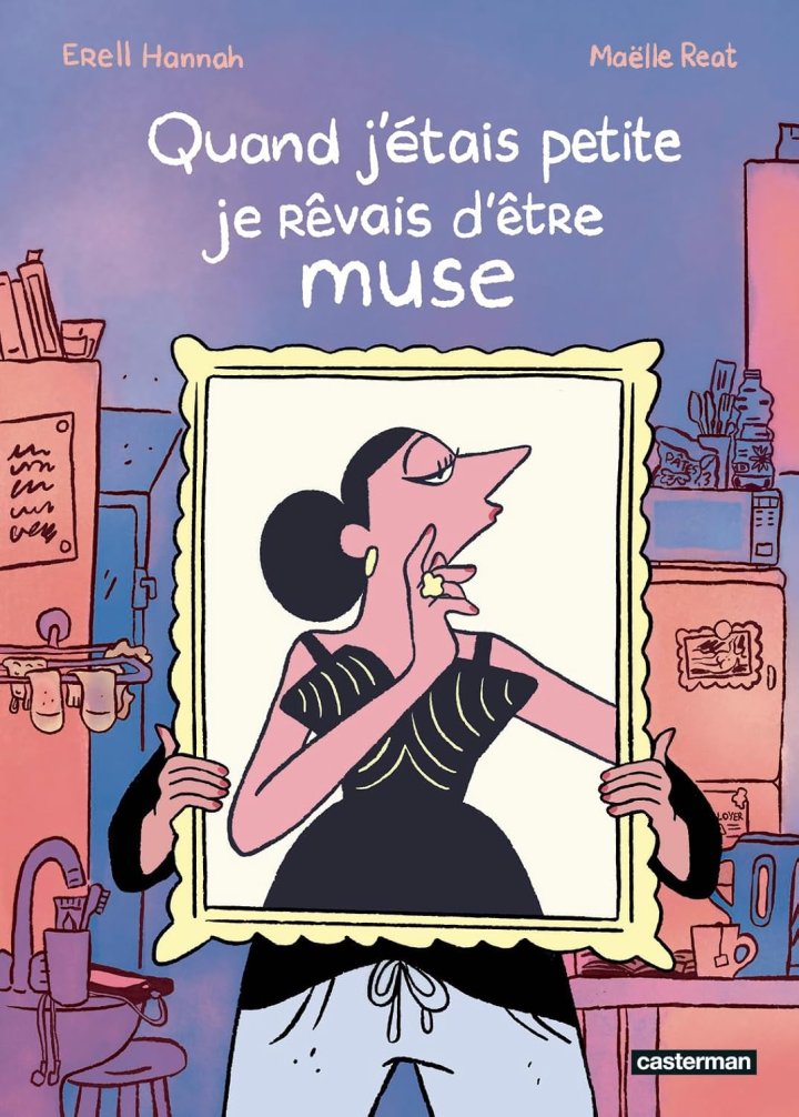 Maëlle Reat, Erell Hannah (Quand j'étais petite je rêvais d'être muse) : « Il n'y a pas si longtemps, le mot muse avait plutôt une connotation positive. » [PODCAST]