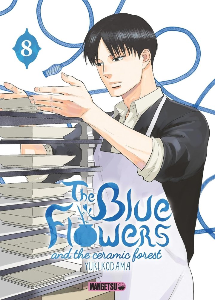 The Blue Flowers and the Ceramic Forest T.7 & T.8 - Par Yuki Kodama - Éd. Mangetsu