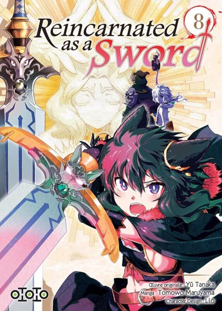 Reincarnated as a Sword T. 7 & T. 8 - Par Yû Tanaka & Tomowo Maruyama - Ed. Ototo