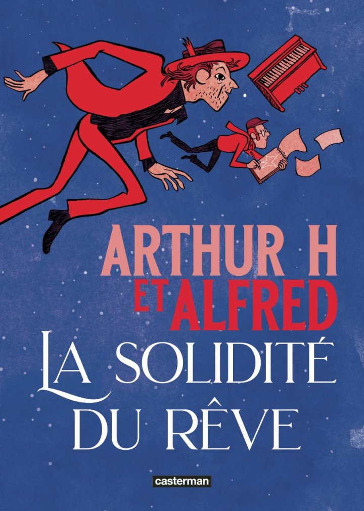 Arthur H & Alfred : rencontre au pays des rêves musicaux [PODCAST]