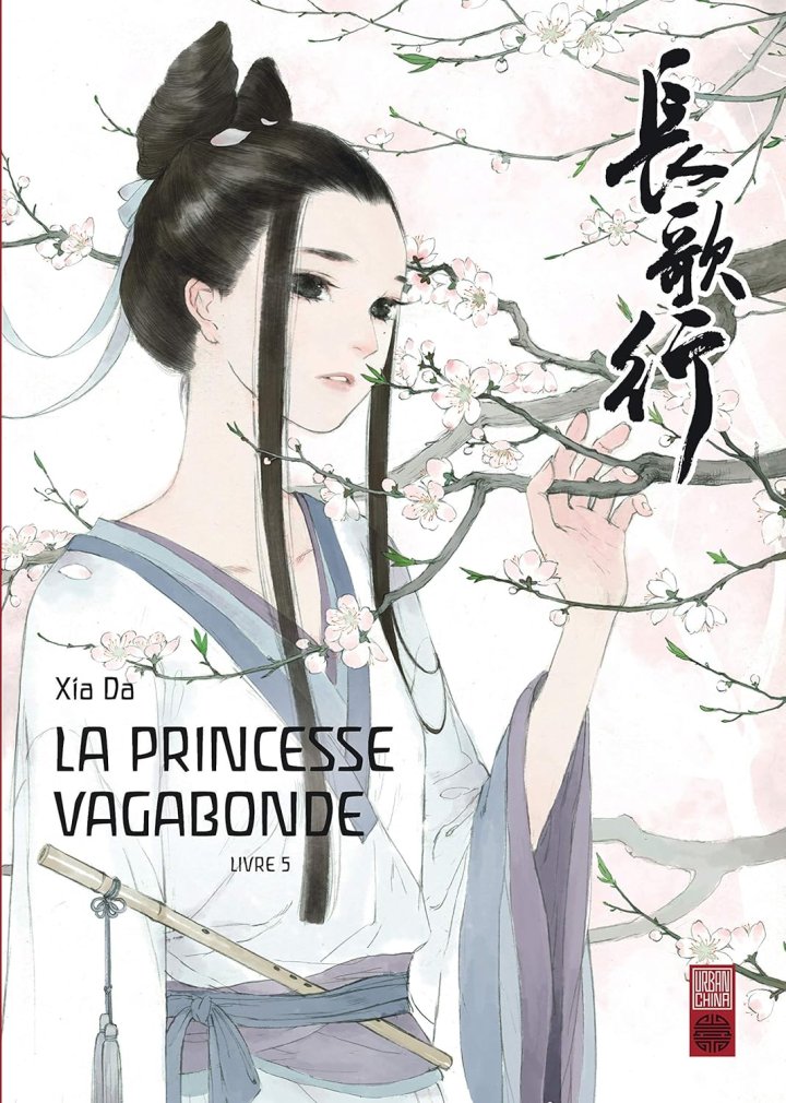 La Princesse vagabonde T4 & T5 - Par Xia Da - Urban China
