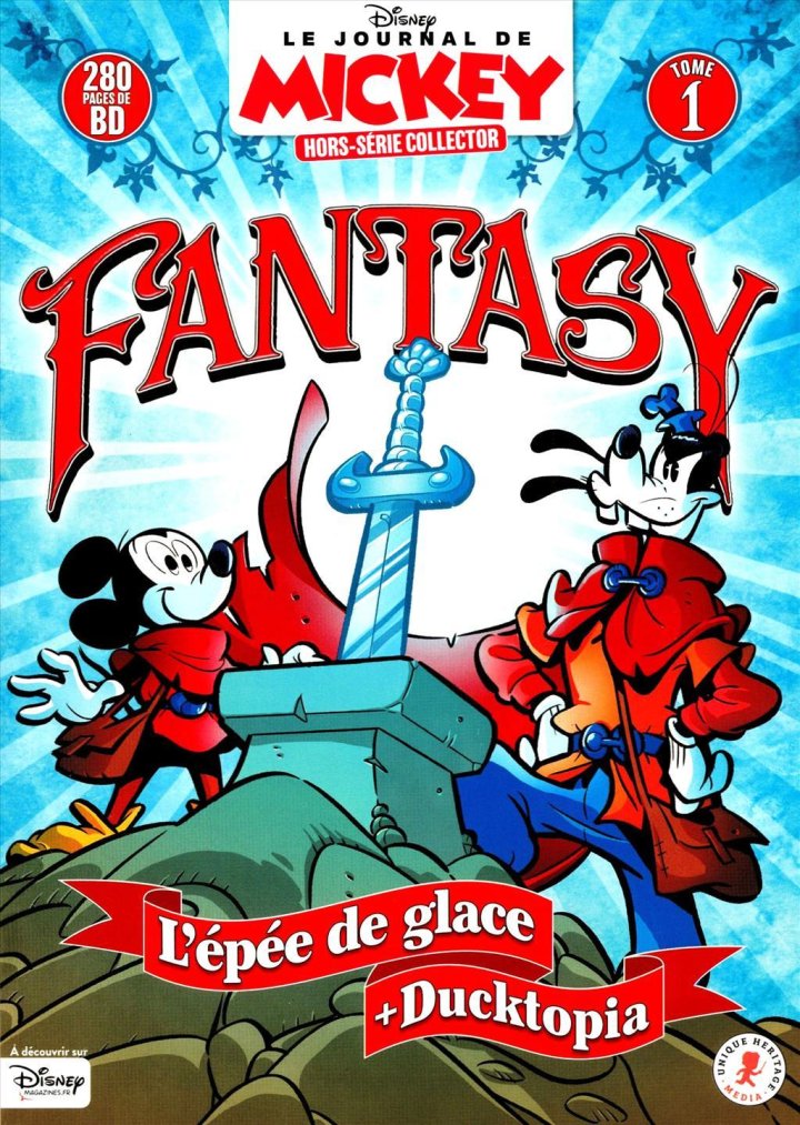 L'intégrale des séries Mickey "L'Épée de glace" et "Ducktopia" en 3 tomes