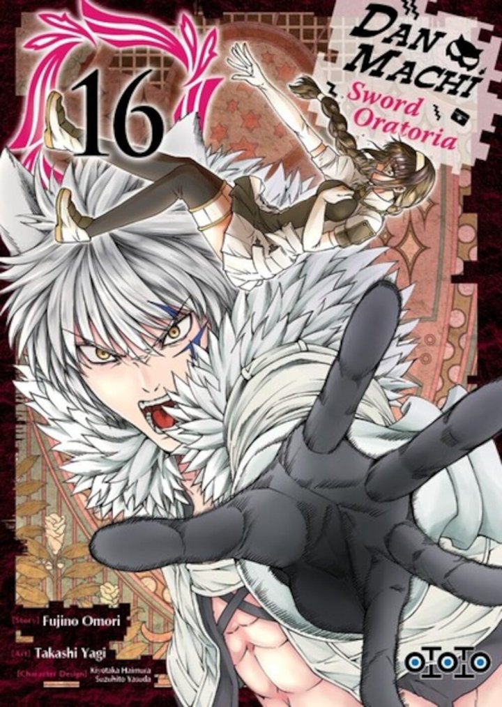 DanMachi, Sword Oratoria T. 15 & T. 16 - Par Takashi Yagi & Fujino Omori - Ototo