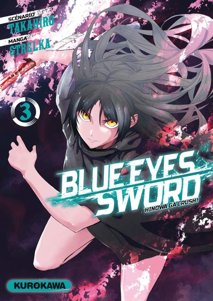 Blue Eyes Sword \ Hinowa ga Crush T2 & T3 - Par Takahiro & Strelka - Kurokawa