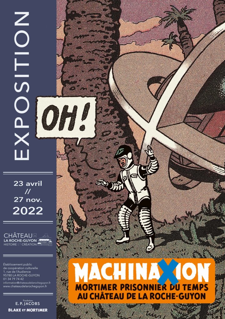 Exposition MachinaXion. Mortimer prisonnier du temps au Château de La Roche-Guyon