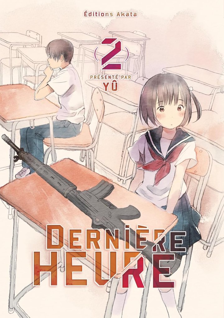 Dernière Heure T1 & T2 - Par Yû - Akata
