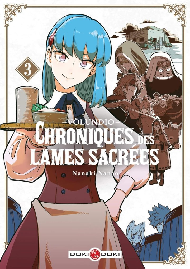 Völundio, Chroniques des lames sacrées T. 2 & T. 3 - Par Nanao Nanaki - Éd. Doki Doki
