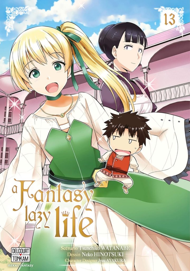 A Fantasy Lazy Life T. 13 & T. 14 - Par Tsunehiko Watanabe & Neko Hinetsuki - Delcourt/Tonkam