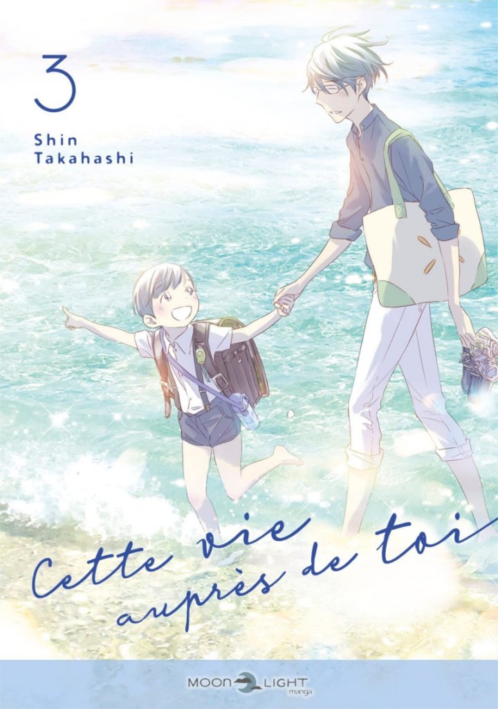 Cette vie auprès de toi T. 3 & T. 4 - Par Shin Takahashi - Delcourt/Tonkam