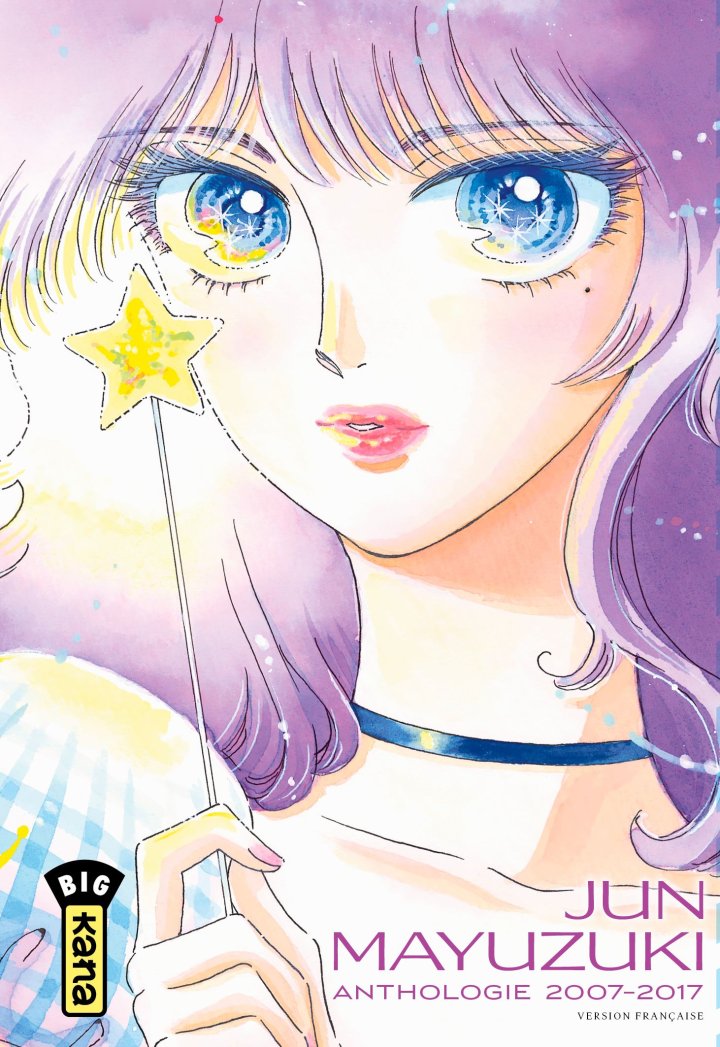 Jun Mayuzuki Anthologie 2007-2017 – Par Jun Mayuzuki - Kana