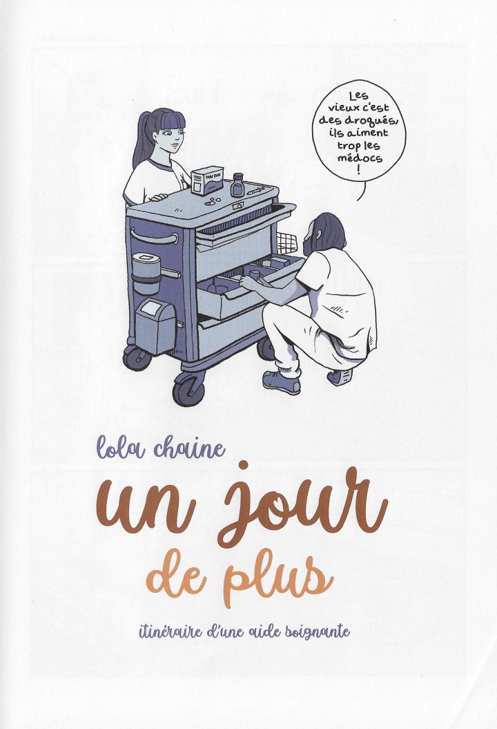 Un Jour de plus - Par Lola Chaine - Éd. Altercomics