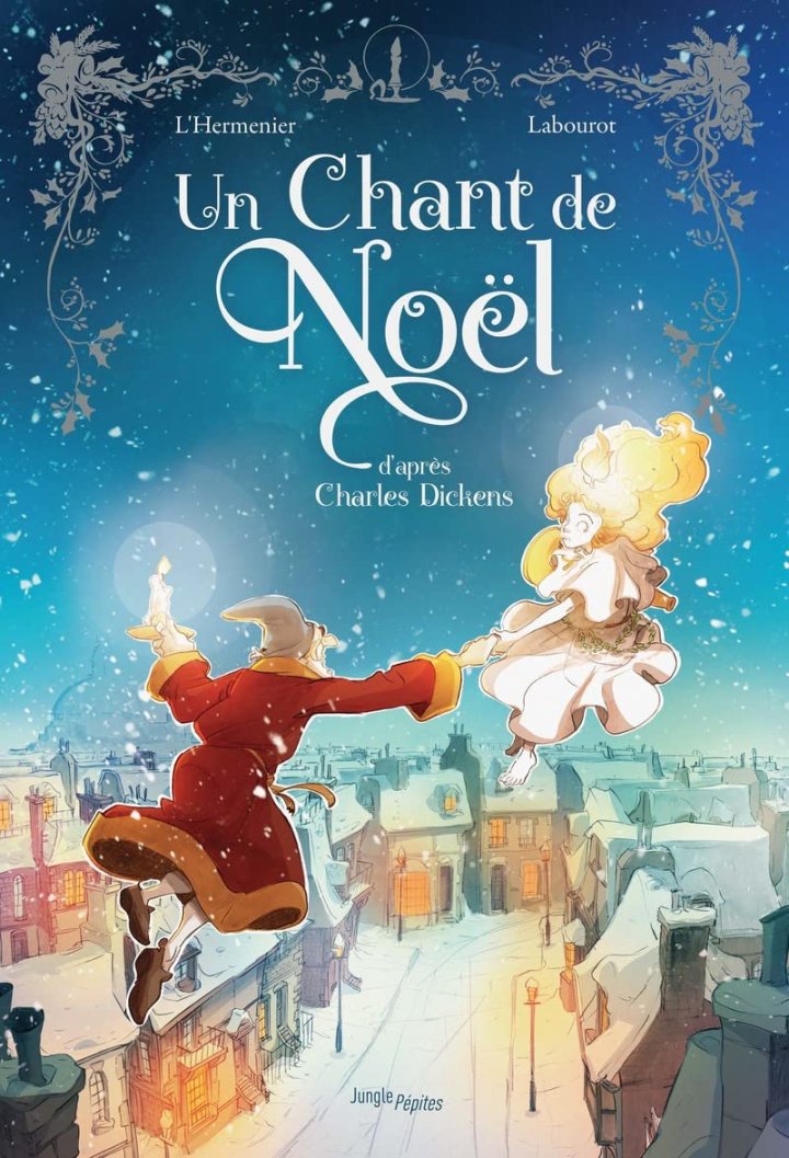 Deux Chants de Noël : L'Hermenier et Labourot (Jungle Pépites) et Munuera (Dargaud)