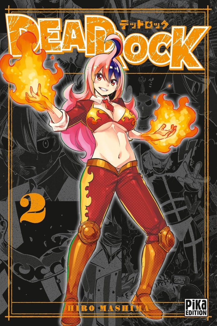 Dead Rock T.1 & T. 2 - Par Hiro Mashima - Éd. Pika Edition