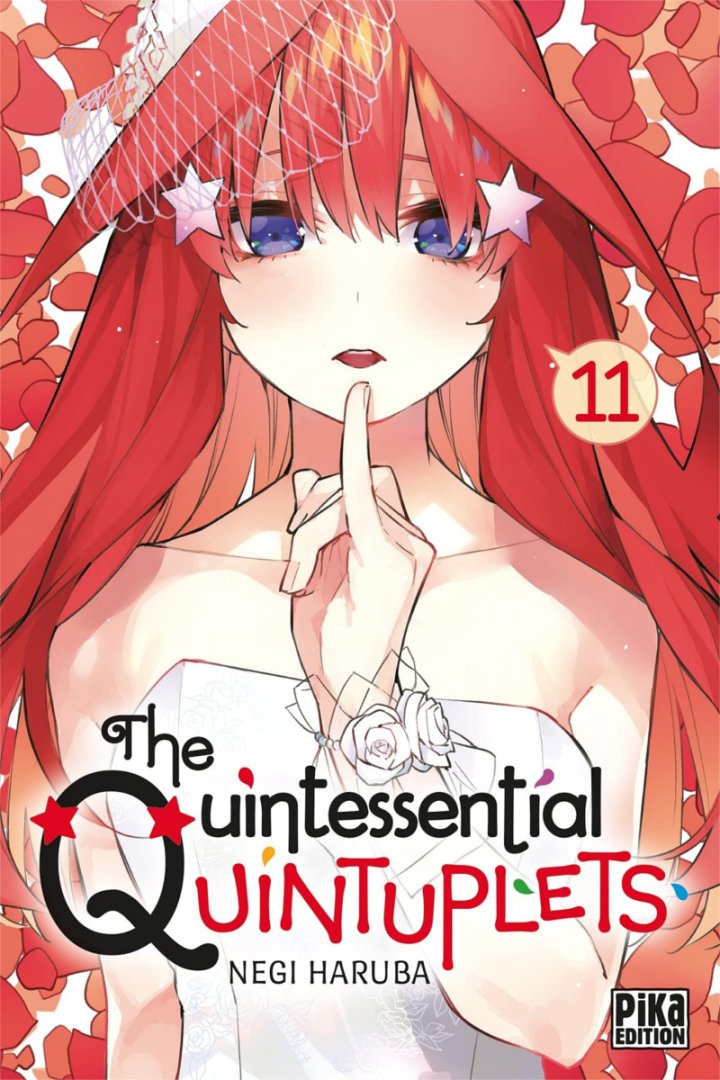 The Quintessential Quintuplets T. 11 & T. 12 - Par Negi Haruba - Pika Édition