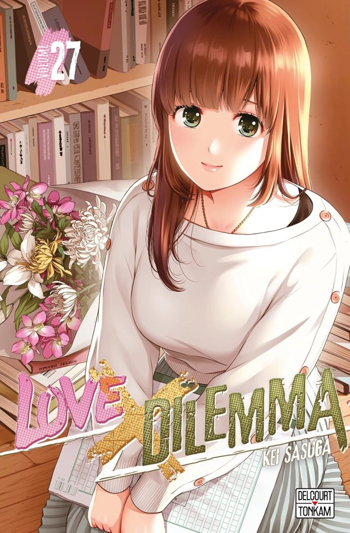 Love X Dilemma T. 26 & T. 27 - Par Kei Sasuga - Éd. Delcourt/Tonkam