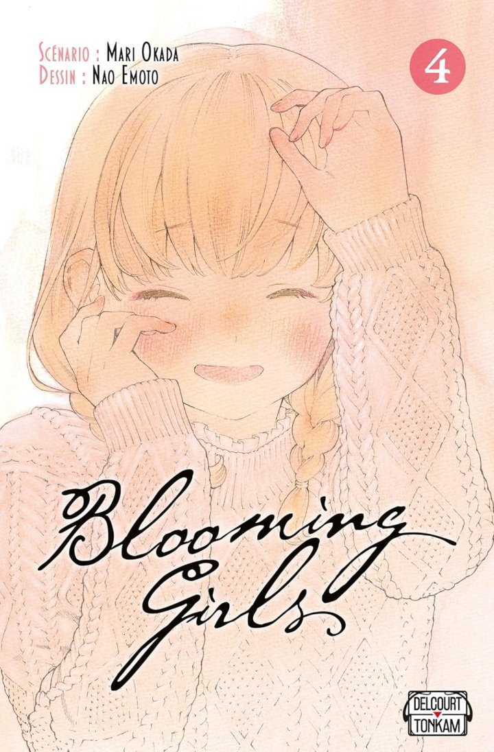 Blooming Girls T3 & T4 - Par Mari Okada & Nao Emoto - Delcourt/Tonkam