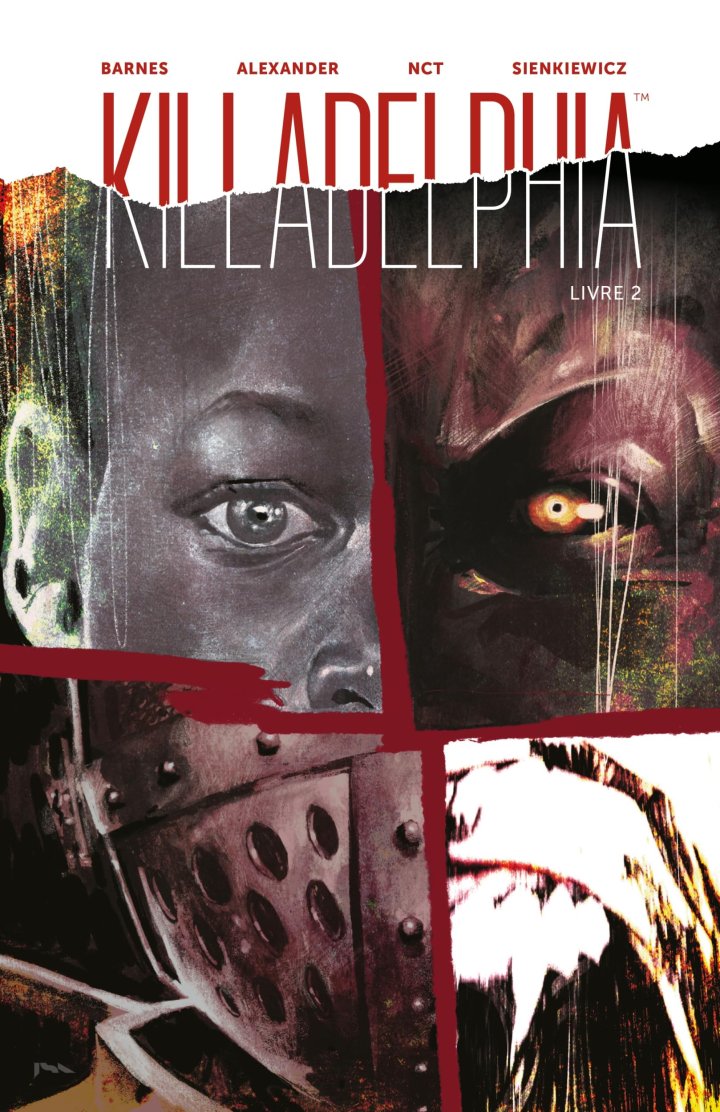 Killadelphia T. 1 & T. 2 - Par R. Barnes, J. S. Alexander & L. Nct - Ed. Huginn & Muninn