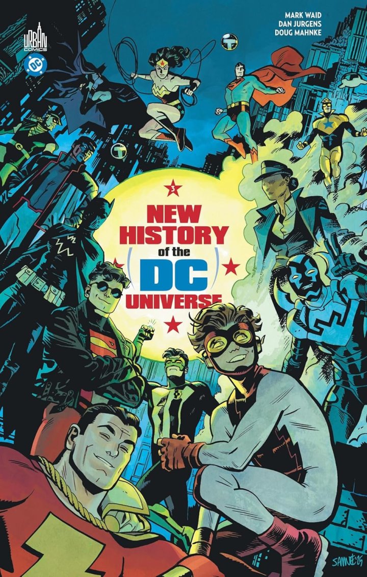New History of the DC Universe 3 & 4 - Par Mark Waid & Collectif - Urban Comics