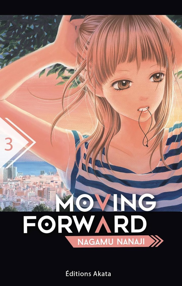 Moving Forward T3 & T4 - Par Nagamu Nanaji - Akata