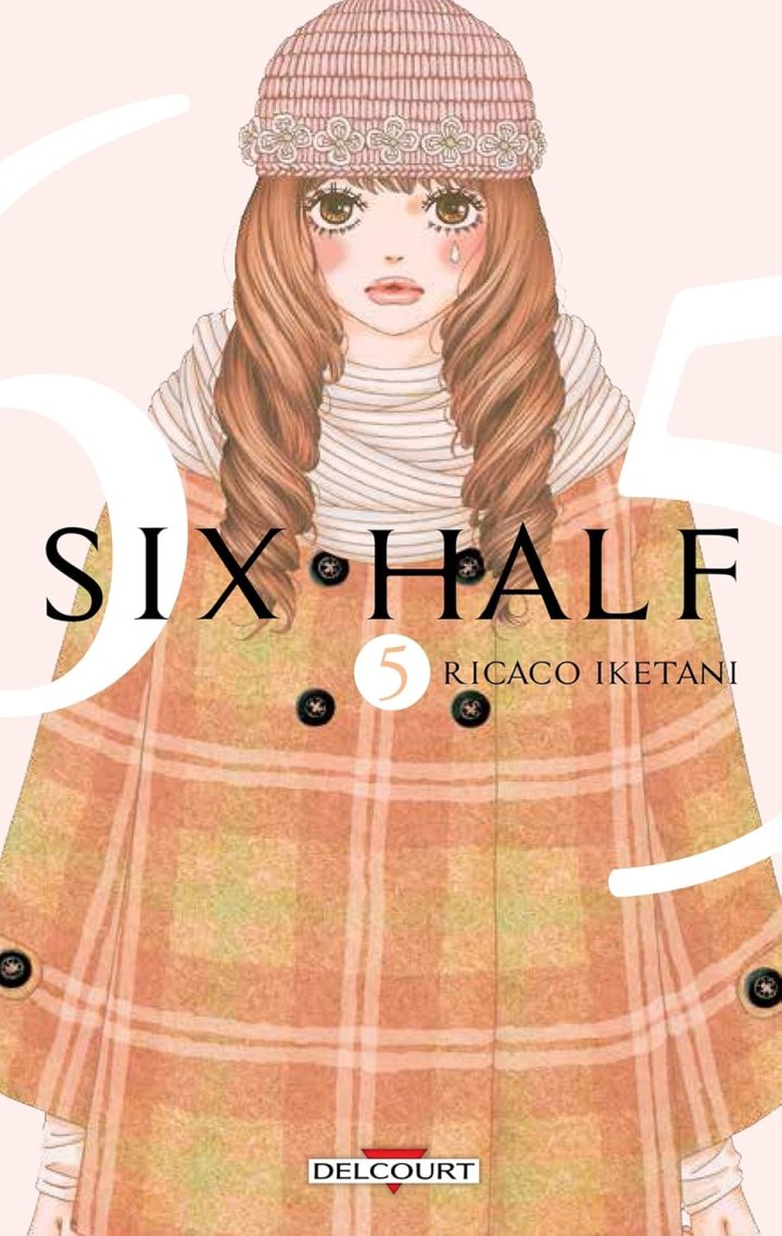 Six Half T5 & T6 - Par Ricaco Iketani - Delcourt Manga
