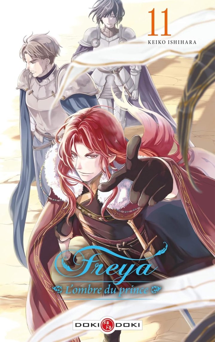 Freya : L'Ombre du prince T. 11 & T. 12 - Par Keiko Ishihara - Éd. Doki Doki