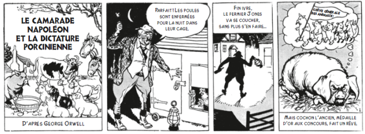 Une adaptation BD de "La Ferme des animaux" d'Orwell orchestrée par la CIA