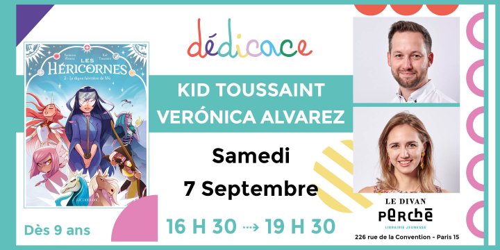Dédicace BD jeunesse avec Kid Toussaint et Verónica Alvarez au Divan perché (Paris)