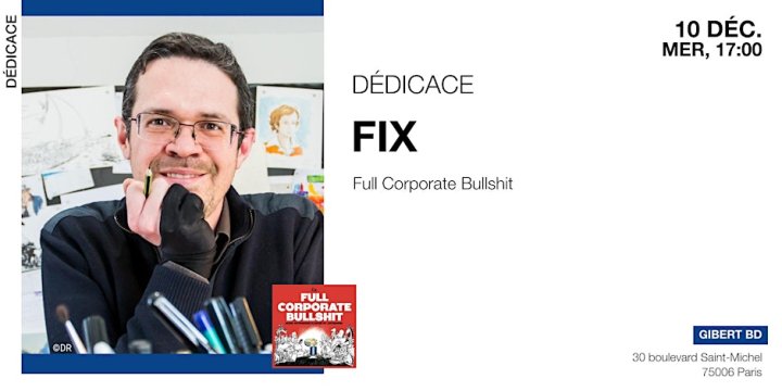 Fix en dédicace chez Gibert Saint-Michel (Paris)