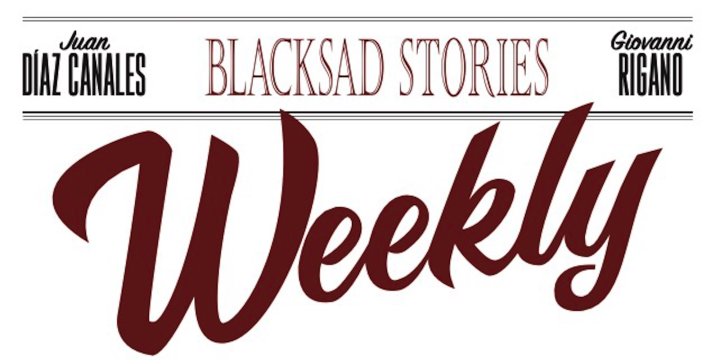 Weekly, le spin-off réussi de Blacksad signé Juan Diaz Canales et Giovanni Rigano