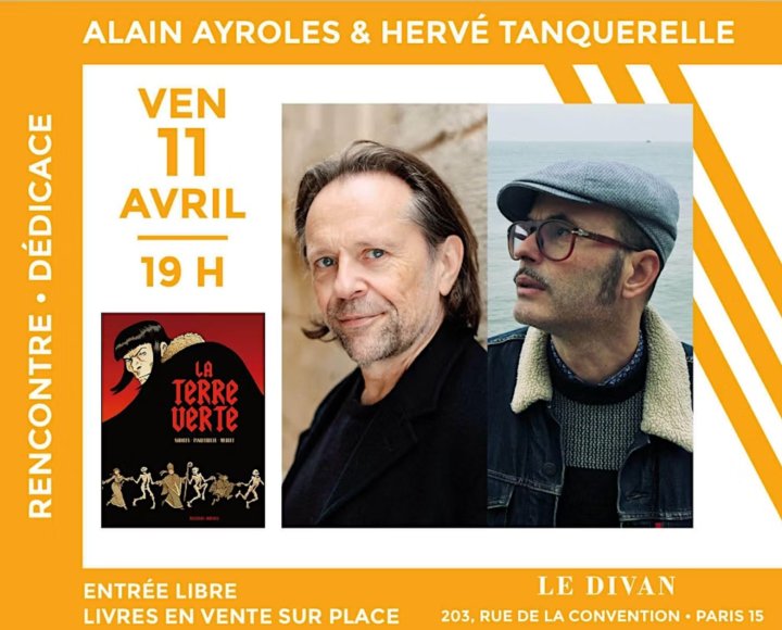 Hervé Tanquerelle et Alain Ayroles dédicacent « La Terre verte »
