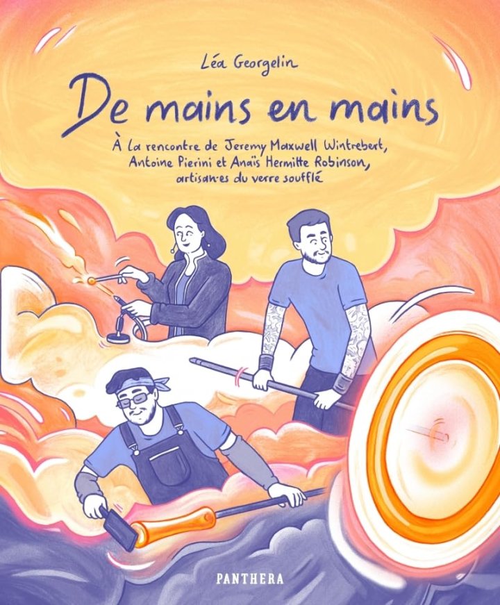 De mains en mains : le reportage de Léa Georgelin dans les ateliers de souffleurs de verre