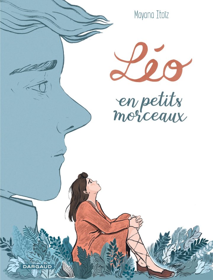 Mayana Itoïz (Léo en petits morceaux) : « Dans ce livre, j'ai cherché à trouver un équilibre entre la fiction et la réalité, entre moments et émotions vécus tout au long de cette histoire familiale. » [INTERVIEW]