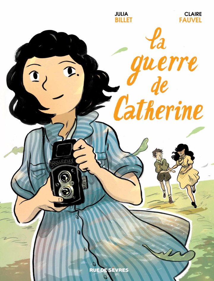 Au nom de Catherine – par Julia Billet et Mayalen Goust – Éd. Rue de Sèvres