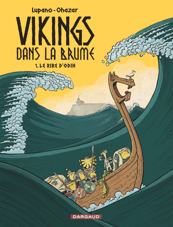 "Vikings dans la brume", le Valhalla de l'humour de Wilfrid Lupano et Ohazar 