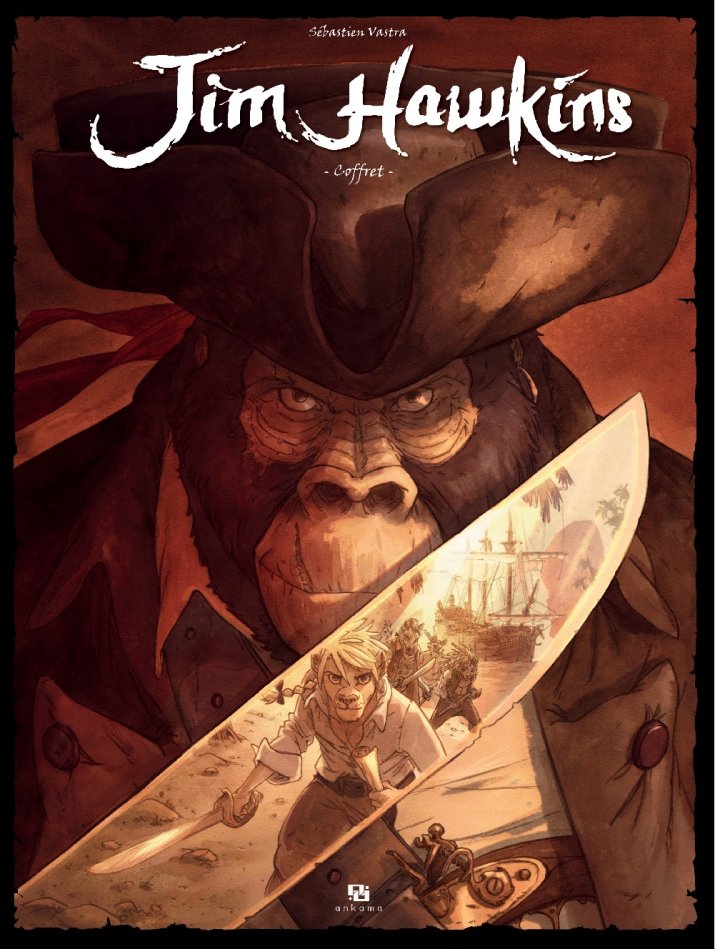 Jim Hawkins T. 3 : "À crocs et à sang" - Par Sébastien Vastra - Ankama