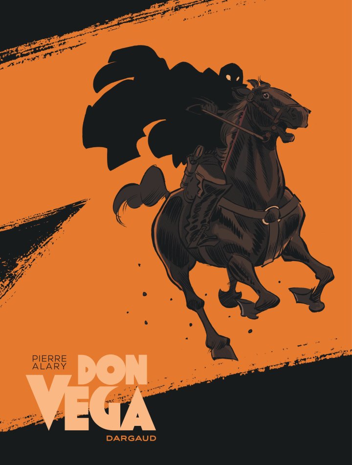 Pierre Alary (Don Vega) : « Je voulais faire avec Zorro, ce que Frank Miller a fait avec Batman dans "The Dark Knight" » [INTERVIEW]