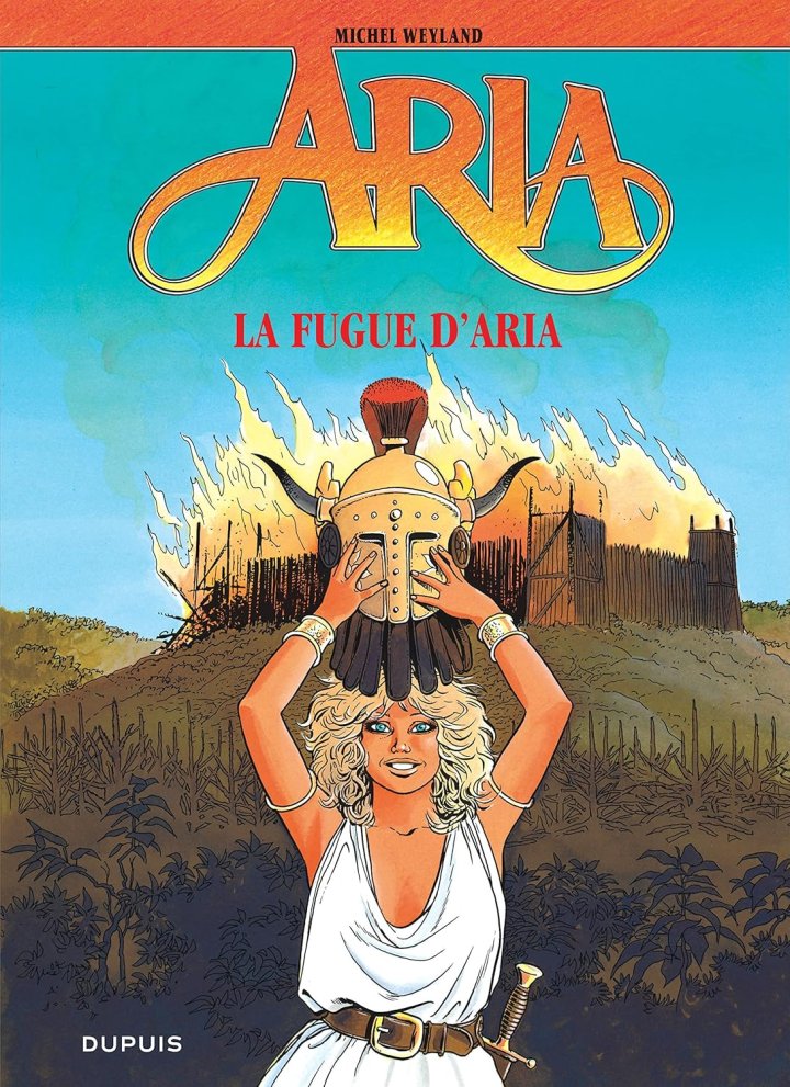 Aria : Intégrale T.1 Par Michel Weyland – Dupuis